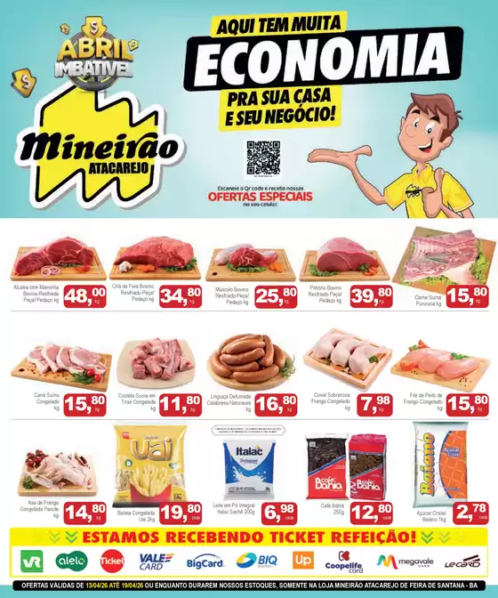 Catálogo Mineirão Atacarejo | MINEIRAO ATACAREJO FEIRA DE SANTANA 13.04 A 19.04 | 2026-04-13T00:00:00.000Z - 2026-04-19T00:00:00.000Z
