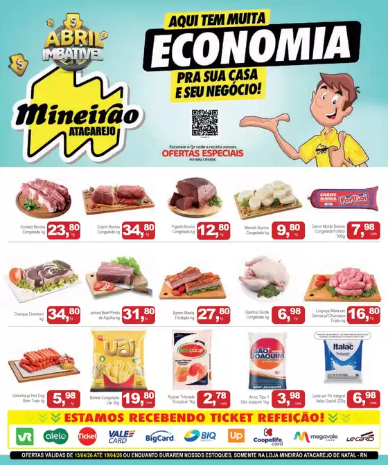 Catálogo Mineirão Atacarejo | MINEIRAO ATACAREJO NATAL 13.04 A 19.04 | 2026-04-13T00:00:00.000Z - 2026-04-19T00:00:00.000Z