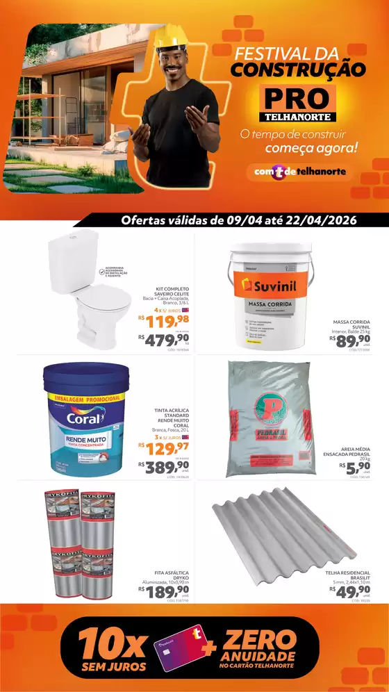 Catálogo Telhanorte | Ofertas e promoções atuais | 2026-04-14T00:00:00.000Z - 2026-04-22T00:00:00.000Z
