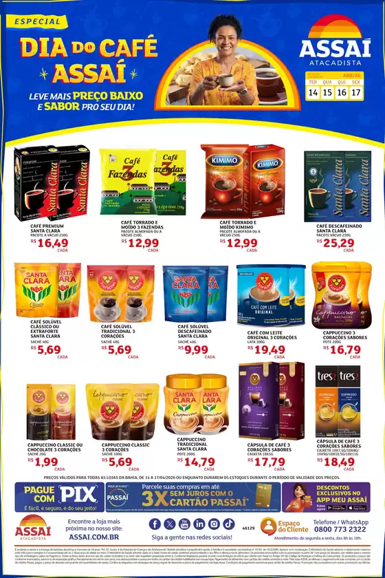 Catálogo Assaí Atacadista | Encarte Assaí Atacadista 46129-850 | 2026-04-14T00:00:00.000Z - 2026-04-17T00:00:00.000Z