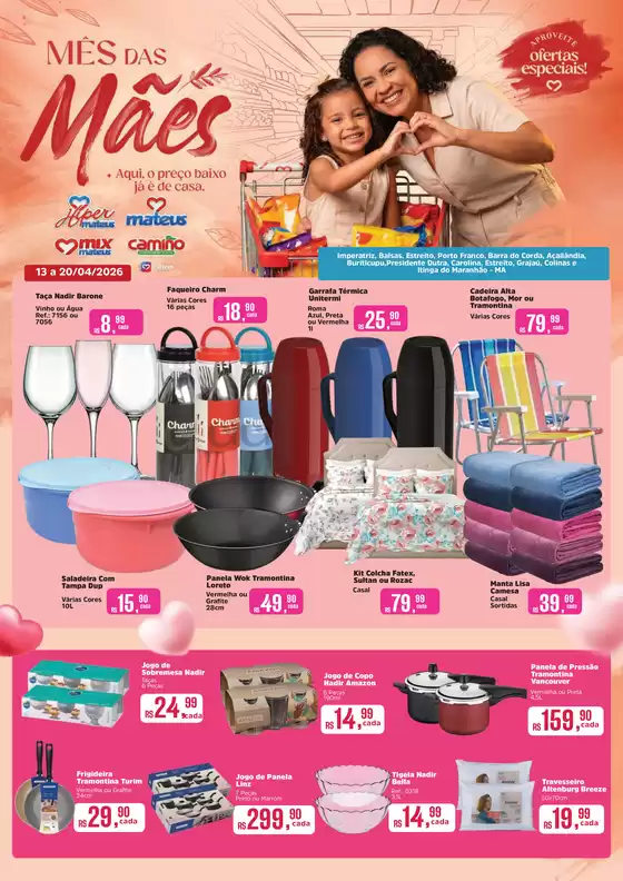 Catálogo Supermercados Mateus | 1ª Edição Revista Mães - Maranhão | 2026-04-14T00:00:00.000Z - 2026-04-20T00:00:00.000Z