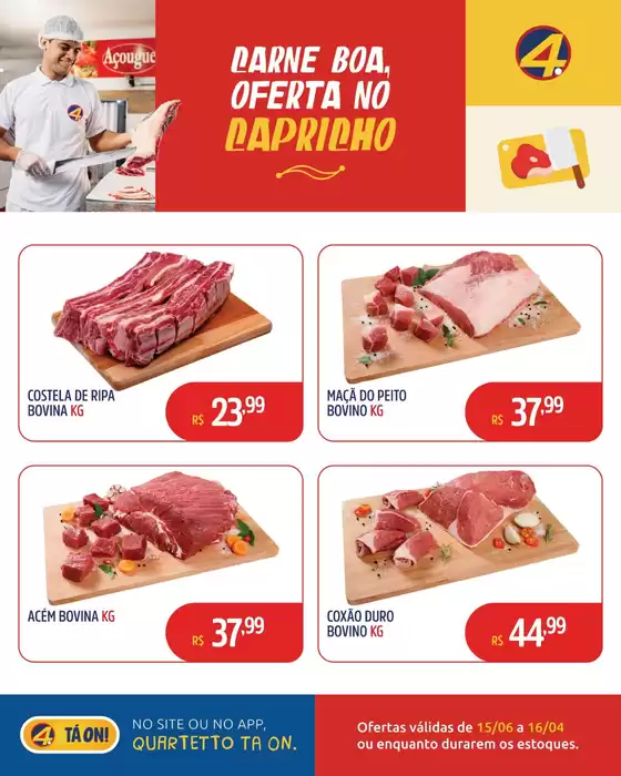 Catálogo Quartetto Supermercados | Encarte Quartetto Supermercados | 2025-06-15T00:00:00.000Z - 2026-04-16T00:00:00.000Z