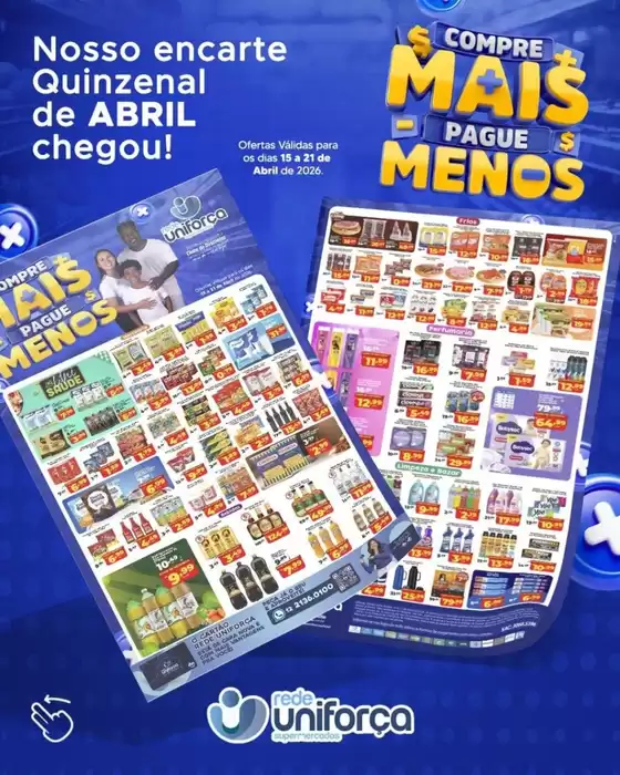 Catálogo Rede uniforça | Melhores ofertas para todos os caçadores de pechinchas | 2026-04-15T00:00:00.000Z - 2026-04-21T00:00:00.000Z