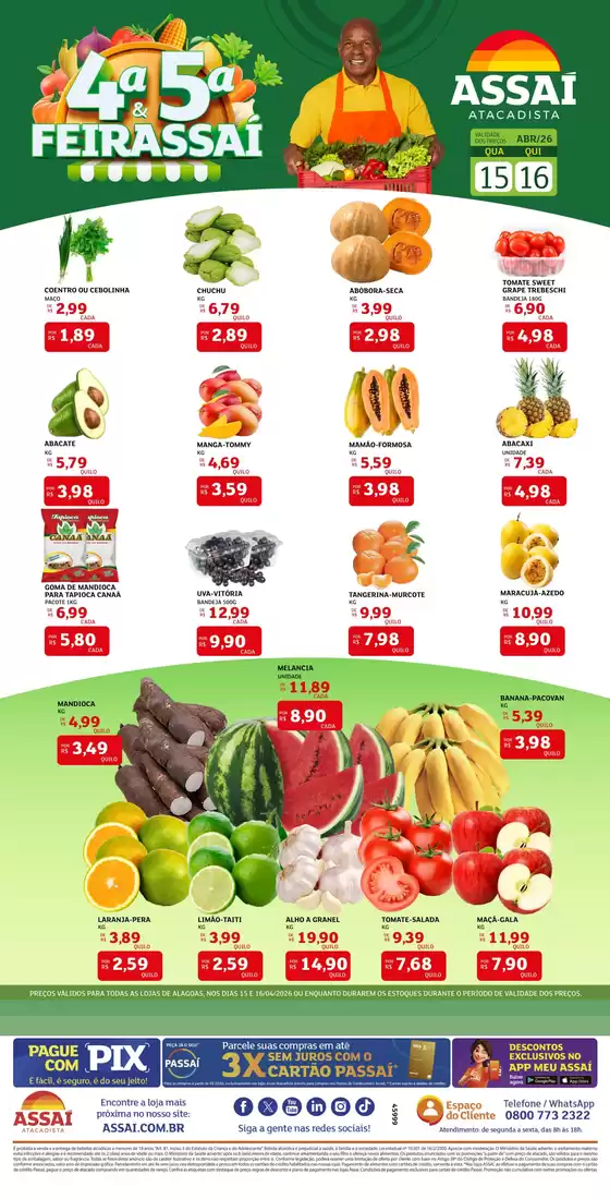 Catálogo Assaí Atacadista | Encarte Assaí Atacadista 45999-592 | 2026-04-15T00:00:00.000Z - 2026-04-16T00:00:00.000Z