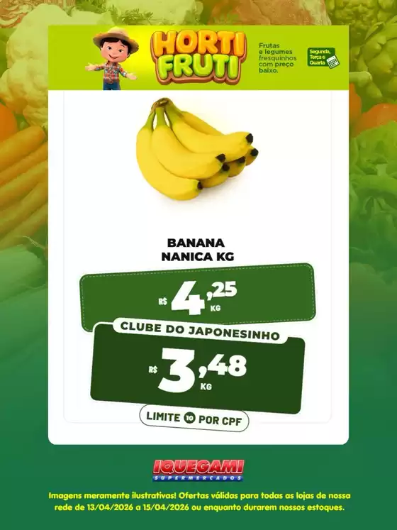 Catálogo Iquegami Supermercados | Encarte Iquegami Supermercados | 2026-04-13T00:00:00.000Z - 2026-04-15T00:00:00.000Z