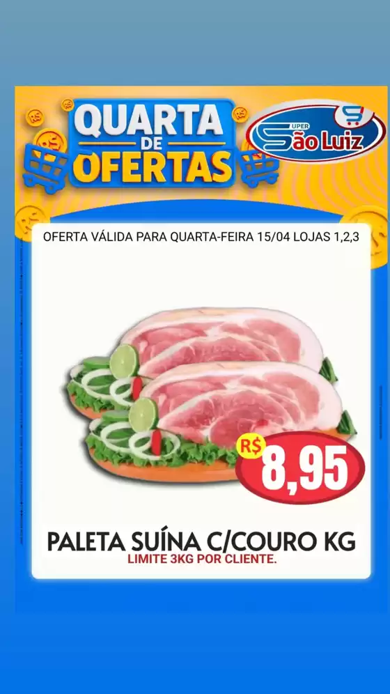Catálogo Super São Luiz | Quarta De Ofertas | 2026-04-15T00:00:00.000Z - 2026-04-15T00:00:00.000Z