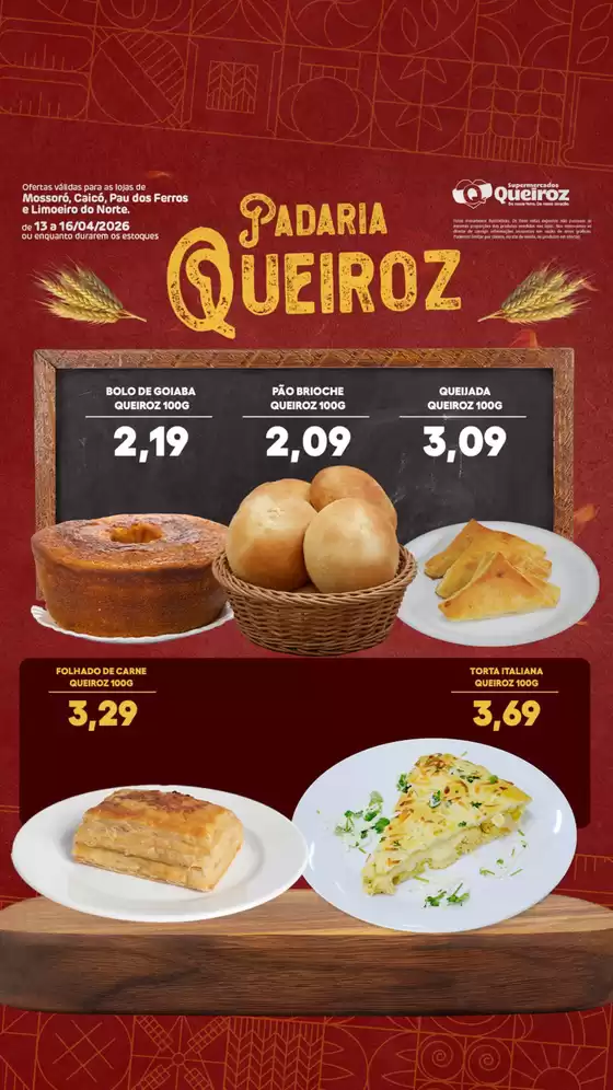 Catálogo Supermercados Queiroz | Padaria Queiroz | 2026-04-15T00:00:00.000Z - 2026-04-16T00:00:00.000Z