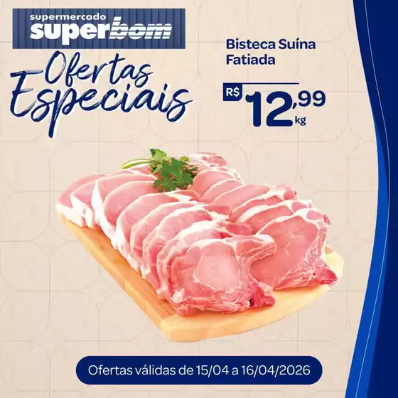 Catálogo Superbom Supermercado | Nossas melhores pechinchas | 2026-04-15T00:00:00.000Z - 2026-04-16T00:00:00.000Z