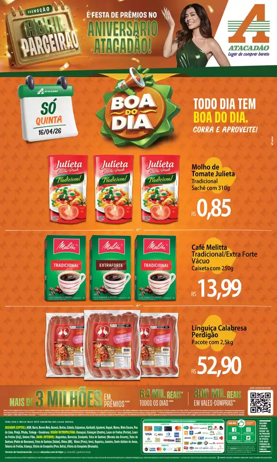 Catálogo Atacadão em Teixeira de Freitas | Atacadão - Boa do Dia | 2026-04-16T00:00:00.000Z - 2026-04-16T00:00:00.000Z