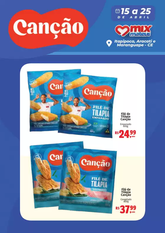 Catálogo Supermercados Mateus | Exclusivo Canção | 2026-04-16T00:00:00.000Z - 2026-04-25T00:00:00.000Z