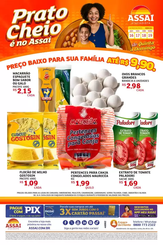 Catálogo Assaí Atacadista | Encarte Assaí Atacadista 46002-778 | 2026-04-16T00:00:00.000Z - 2026-04-19T00:00:00.000Z