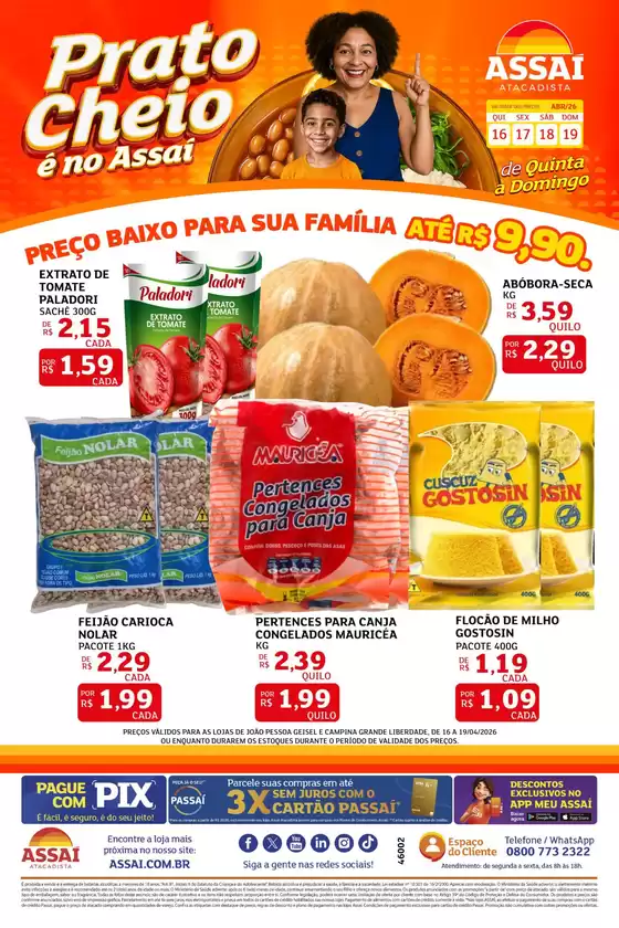 Catálogo Assaí Atacadista | Encarte Assaí Atacadista 46002-779 | 2026-04-16T00:00:00.000Z - 2026-04-19T00:00:00.000Z