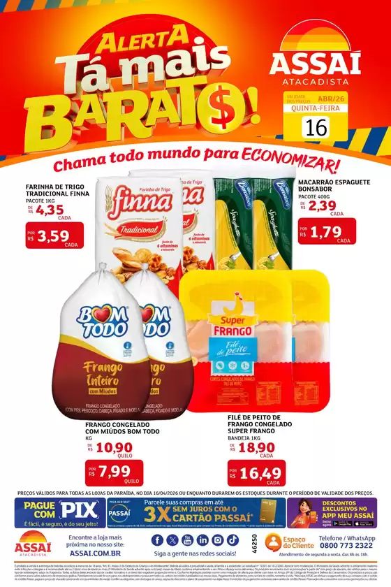 Catálogo Assaí Atacadista | Encarte Assaí Atacadista 46250-562 | 2026-04-16T00:00:00.000Z - 2026-04-16T00:00:00.000Z