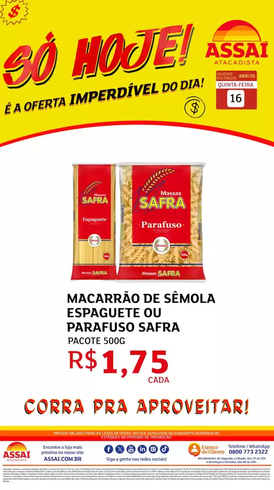 Catálogo Assaí Atacadista | Encarte Assaí Atacadista 46327-822 | 2026-04-16T00:00:00.000Z - 2026-04-16T00:00:00.000Z