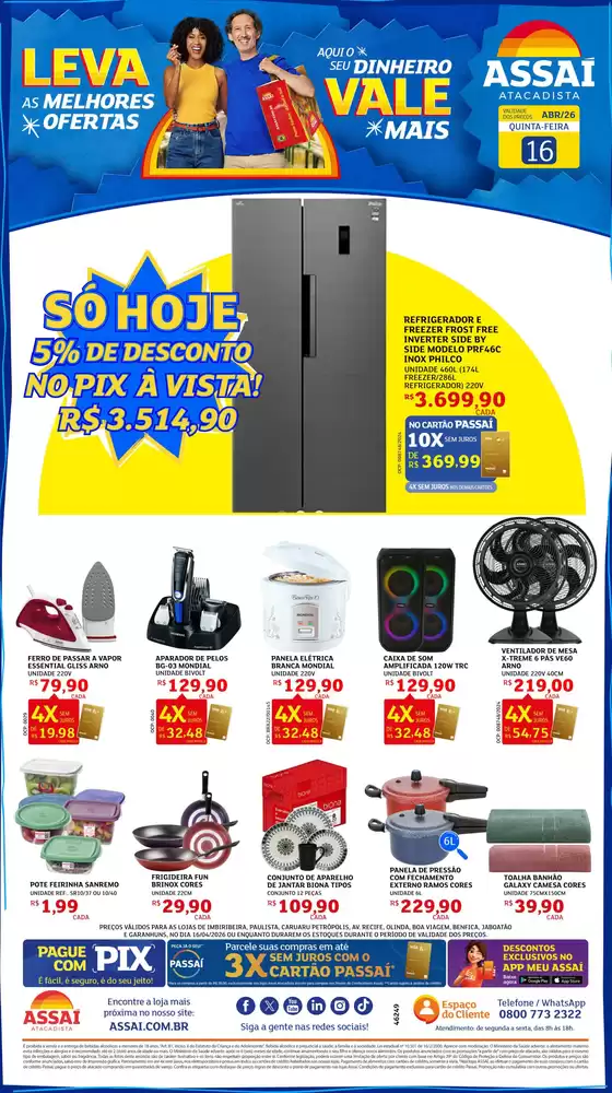 Catálogo Assaí Atacadista | Encarte Assaí Atacadista 46332-899 | 2026-04-16T00:00:00.000Z - 2026-04-16T00:00:00.000Z