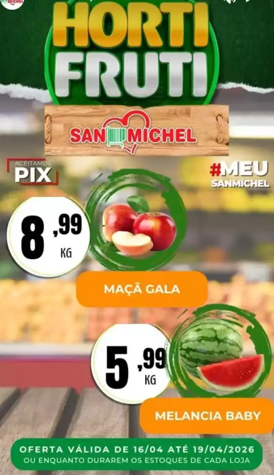 Catálogo San Michel Supermercados | Hortifruti | 2026-04-16T00:00:00.000Z - 2026-04-19T00:00:00.000Z