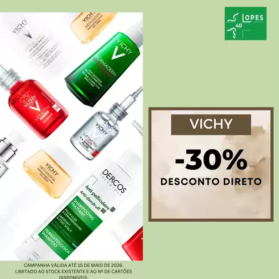 Catálogo Farmácia Lopes | Campanha Promocional Vichy | 2026-04-16T00:00:00.000Z - 2026-05-15T00:00:00.000Z