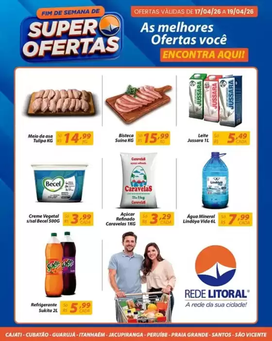 Catálogo Rede Litoral de Supermercados | Super Ofertas | 2026-04-17T00:00:00.000Z - 2026-04-19T00:00:00.000Z
