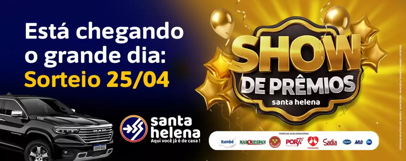 Catálogo Supermercados Santa Helena | Melhores ofertas para compradores econômicos | 2026-04-25T00:00:00.000Z - 2026-04-25T00:00:00.000Z