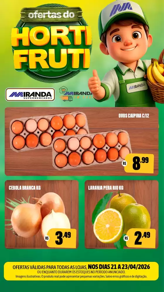 Catálogo Miranda Supermercados | Ofertas do Horti Fruti | 2026-04-21T00:00:00.000Z - 2026-04-23T00:00:00.000Z