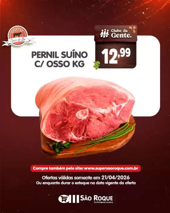 Catálogo São Roque Supermercados | Encarte São Roque Supermercados | 2026-04-21T00:00:00.000Z - 2026-04-21T00:00:00.000Z