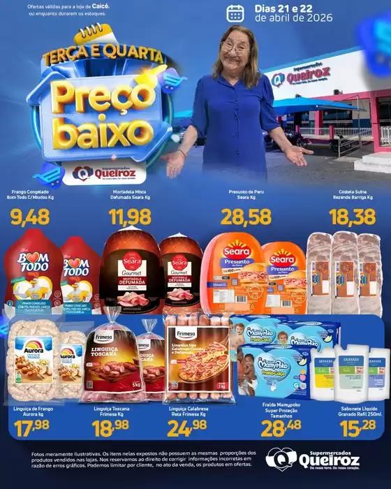Catálogo Supermercados Queiroz | Encarte Supermercados Queiroz | 2026-04-21T00:00:00.000Z - 2026-04-22T00:00:00.000Z