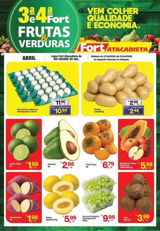 Catálogo Fort Atacadista | RS Fort FLV 3ª e 4ª 21 e 22 ABR 26 Final | 2026-04-21T00:00:00.000Z - 2026-04-22T00:00:00.000Z