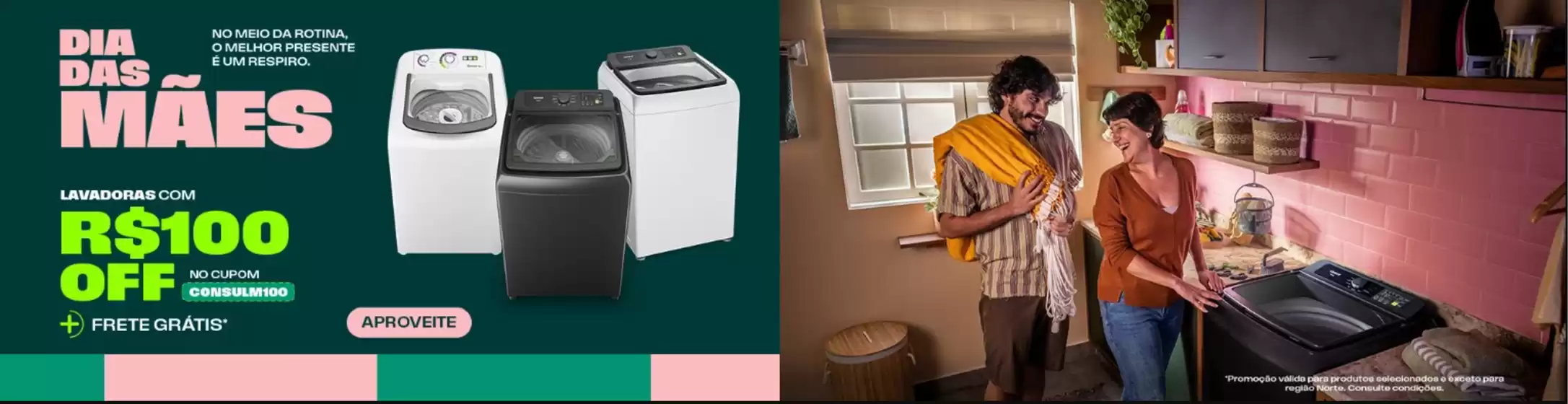Catálogo Consul | Dia das maes ! | 2026-04-22T00:00:00.000Z - 2026-05-10T00:00:00.000Z