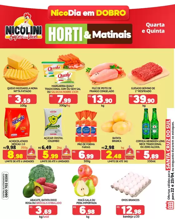 Catálogo Super Nicolini | Ampla seleção de ofertas | 2026-04-22T00:00:00.000Z - 2026-04-23T00:00:00.000Z