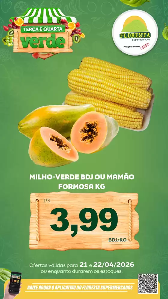 Catálogo Floresta Supermercados | Terça E Quarta Verde | 2026-04-22T00:00:00.000Z - 2026-04-22T00:00:00.000Z