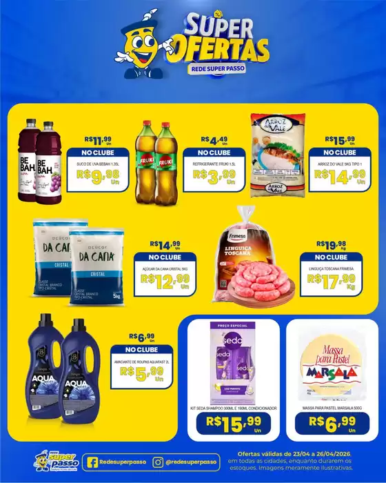 Catálogo Rede Super Passo | Encarte Rede Super Passo | 2026-04-23T00:00:00.000Z - 2026-04-26T00:00:00.000Z