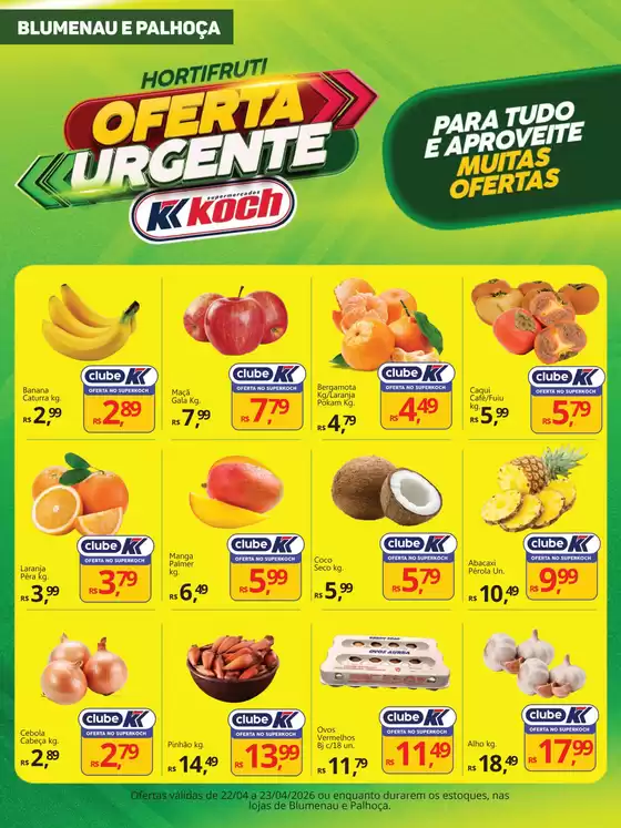 Catálogo Supermercados Koch | Nossas melhores pechinchas | 2026-04-22T00:00:00.000Z - 2026-04-23T00:00:00.000Z
