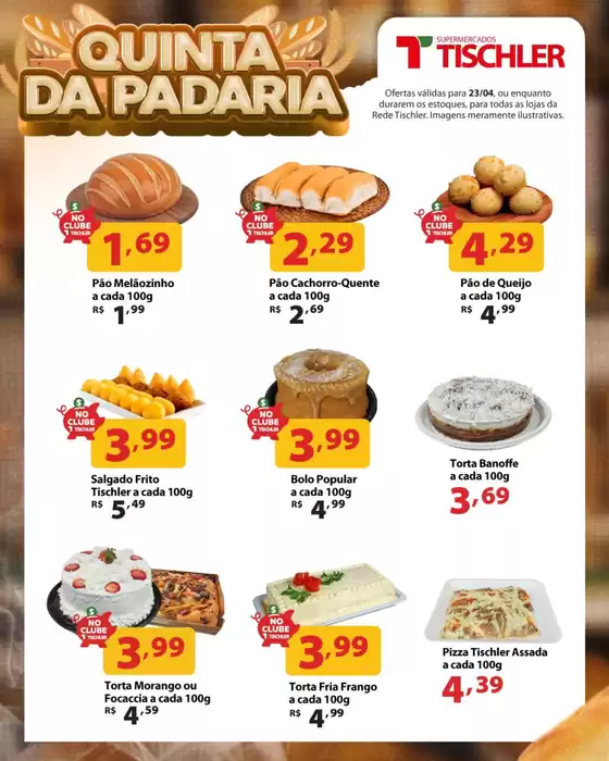 Catálogo Supermercados Tischler | Ofertas exclusivas para nossos clientes | 2026-04-23T00:00:00.000Z - 2026-04-23T00:00:00.000Z