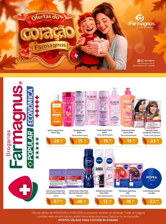 Catálogo Drogarias Farmagnus | FARMAGNUS ENCARTE PR ABR MAI compressed | 2026-04-01T00:00:00.000Z - 2026-05-31T00:00:00.000Z