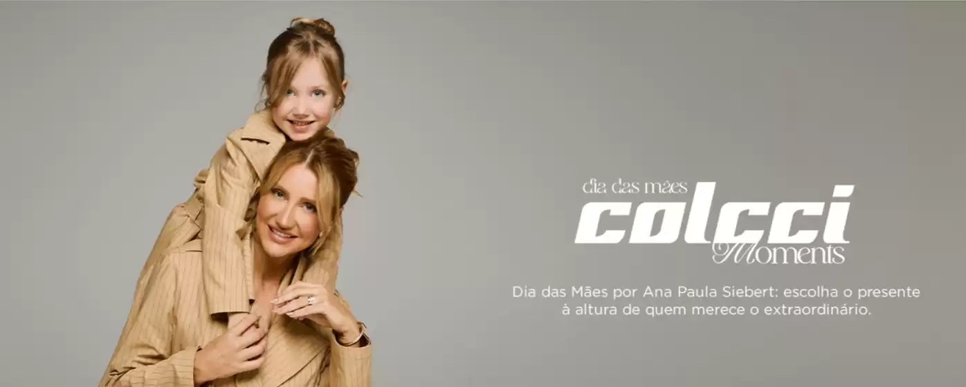 Catálogo Colcci | Dia das maes  | 2026-04-24T00:00:00.000Z - 2026-05-10T00:00:00.000Z