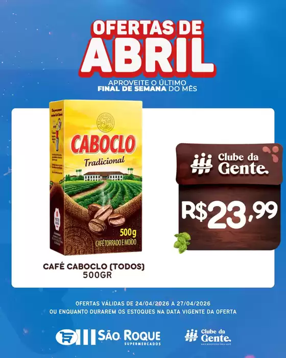 Catálogo São Roque Supermercados | Encarte São Roque Supermercados | 2026-04-24T00:00:00.000Z - 2026-04-27T00:00:00.000Z