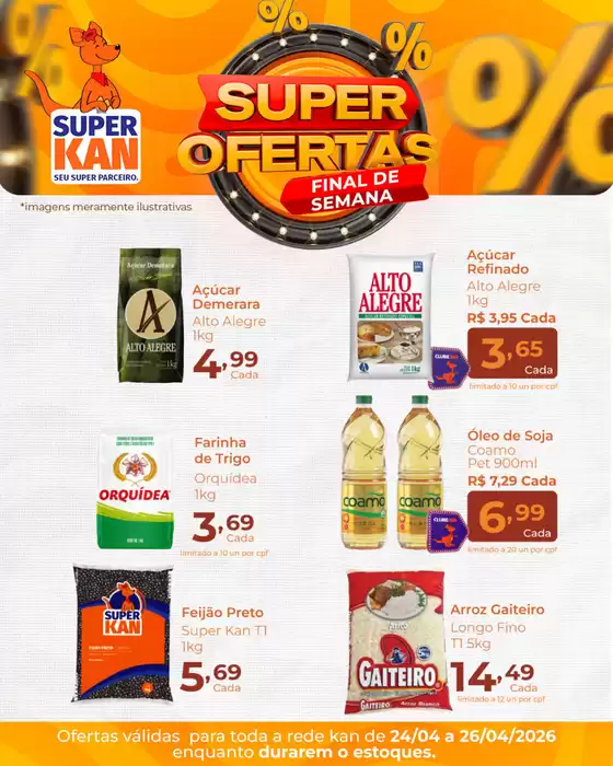 Catálogo Super Kan | Economize agora com nossas ofertas | 2026-04-24T00:00:00.000Z - 2026-04-26T00:00:00.000Z
