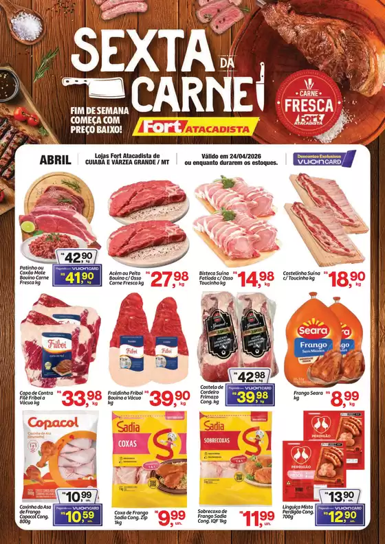 Catálogo Fort Atacadista | MT Fort 6ª da Carne 24 ABR 26 | 2026-04-24T00:00:00.000Z - 2026-04-24T00:00:00.000Z