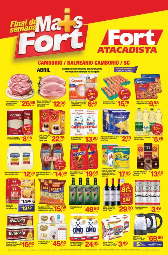 Catálogo Fort Atacadista | SC Fort Fim de Semana 24 a 26 26 Camboriu Balneario | 2026-04-24T00:00:00.000Z - 2026-04-26T00:00:00.000Z