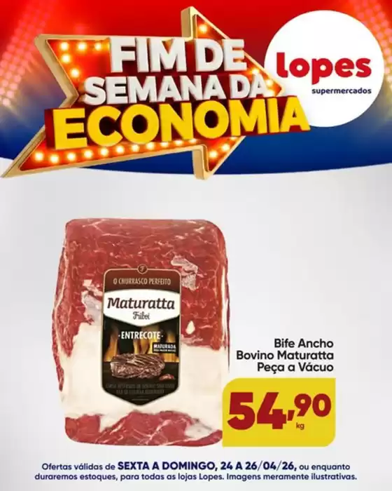 Catálogo Lopes Supermercados | Fim De Semana | 2026-04-24T00:00:00.000Z - 2026-04-26T00:00:00.000Z