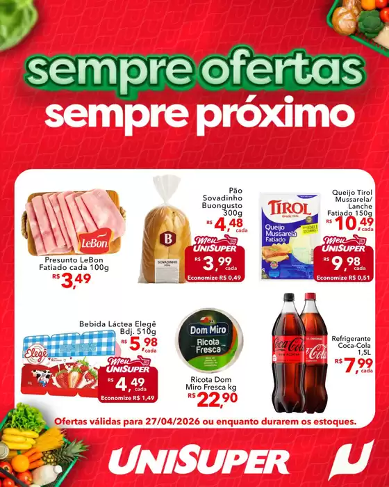 Catálogo UniSuper | Nossas melhores ofertas para você | 2026-04-27T00:00:00.000Z - 2026-04-27T00:00:00.000Z