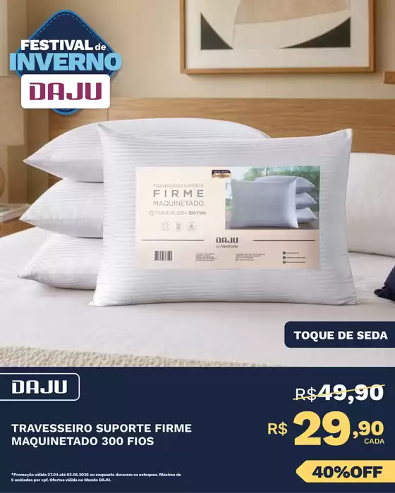 Catálogo Daju | Nossas melhores ofertas para você | 2026-04-27T00:00:00.000Z - 2026-05-03T00:00:00.000Z