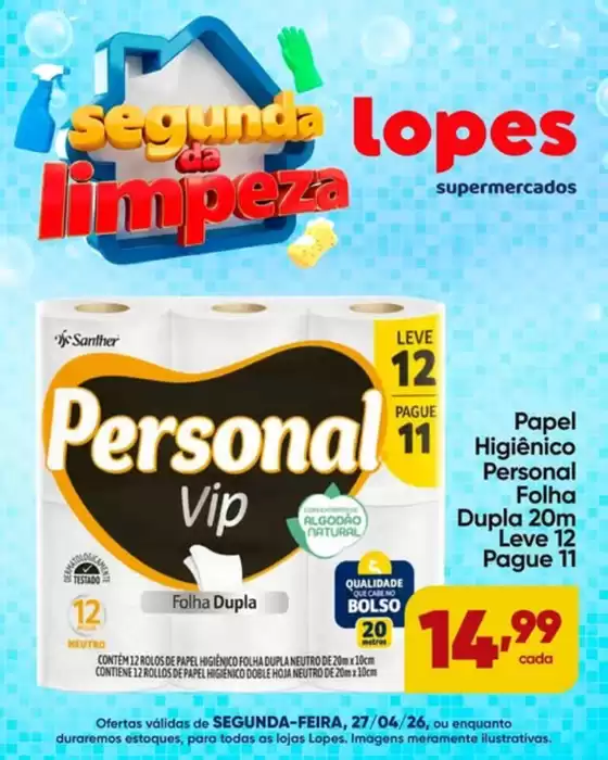 Catálogo Lopes Supermercados | Segunda Da Limpeza | 2026-04-27T00:00:00.000Z - 2026-04-27T00:00:00.000Z
