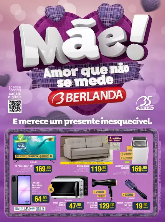 Catálogo Berlanda | BMT 001426 Campanha Maio Mês das Mães Tabloide VERSÃO WEB 1 | 2026-04-28T00:00:00.000Z - 2026-05-31T00:00:00.000Z
