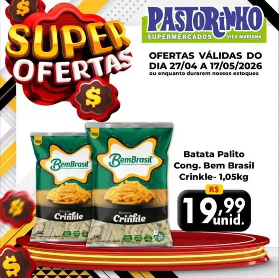 Catálogo Supermercado Pastorinho | Melhores ofertas para todos os clientes | 2026-04-27T00:00:00.000Z - 2026-05-17T00:00:00.000Z
