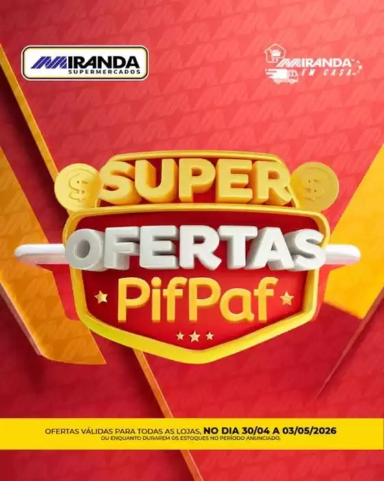Catálogo Miranda Supermercados | Super Ofertas | 2026-04-30T00:00:00.000Z - 2026-05-03T00:00:00.000Z
