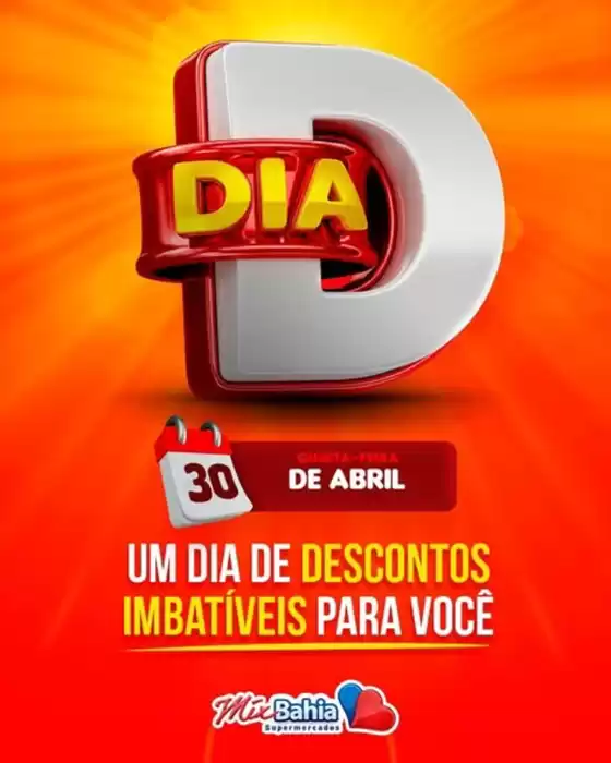 Catálogo Mix Bahia | Chegou o Dia D Mix Bahia | 2026-04-30T00:00:00.000Z - 2026-04-30T00:00:00.000Z