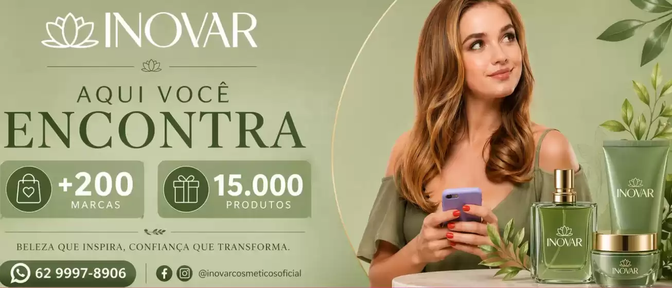 Catálogo Inovar Cosmeticos | Aqui voce encontra ! | 2026-04-30T00:00:00.000Z - 2026-05-06T00:00:00.000Z