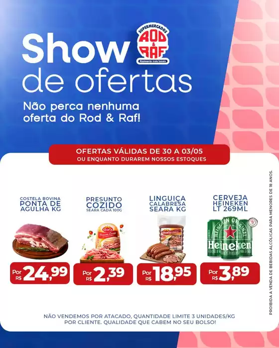 Catálogo Supermercados Rod e Raf | Nossas melhores ofertas para você | 2026-04-30T00:00:00.000Z - 2026-05-03T00:00:00.000Z
