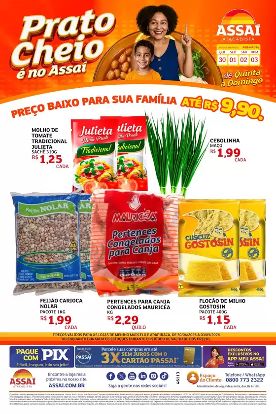Catálogo Assaí Atacadista | Encarte Assaí Atacadista 46113-780 | 2026-04-30T00:00:00.000Z - 2026-05-03T00:00:00.000Z